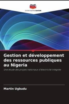 Gestion et développement des ressources publiques au Nigeria - Ugbudu, Martin