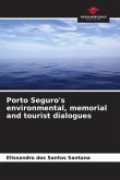 Porto Seguro's environmental, memorial and tourist dialogues