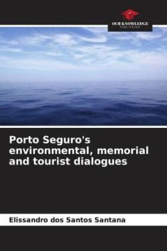 Porto Seguro's environmental, memorial and tourist dialogues - dos Santos Santana, Elissandro