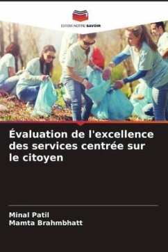 Évaluation de l'excellence des services centrée sur le citoyen - Patil, Minal;Brahmbhatt, Mamta