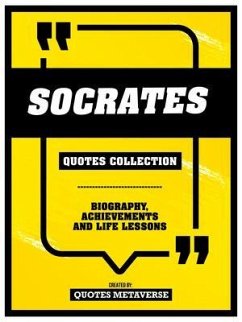 Socrates - Quotes Collection (eBook, ePUB) - Quotes Metaverse