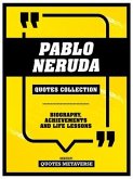 Pablo Neruda - Quotes Collection (eBook, ePUB)