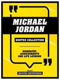 Michael Jordan - Quotes Collection (eBook, ePUB) - Quotes Metaverse