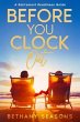 Before You Clock Out (eBook, ePUB) - Bild 1