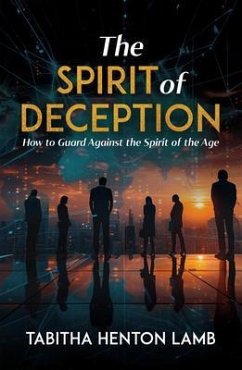 The Spirit of Deception (eBook, ePUB) - Henton Lamb, Tabitha