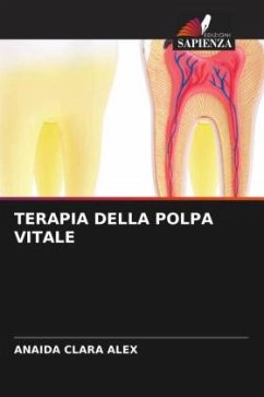 TERAPIA DELLA POLPA VITALE - ALEX, ANAIDA CLARA