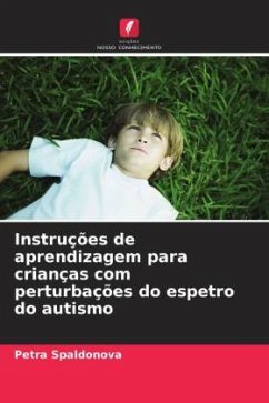 Instruções de aprendizagem para crianças com perturbações do espetro do autismo - Spaldonova, Petra