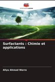 Surfactants : Chimie et applications