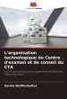 L'organisation technologique du Centre... - Bild 1