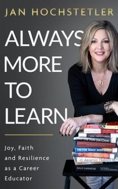 Always More to Learn (eBook, ePUB) - Hochstetler, Jan