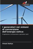 I generatori nei sistemi di conversione dell'energia eolica:
