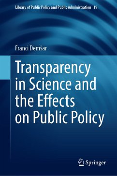 Transparency in Science and the Effects on Public Policy (eBook, PDF) - Demšar, Franci