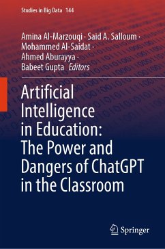 Artificial Intelligence in Education: The Power and Dangers of ChatGPT in the Classroom (eBook, PDF)