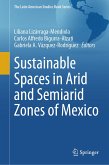 Sustainable Spaces in Arid and Semiarid Zones of Mexico (eBook, PDF)