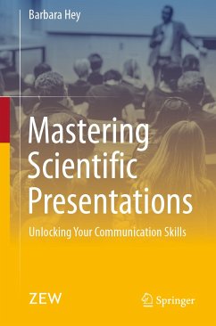 Mastering Scientific Presentations (eBook, PDF) - Hey, Barbara
