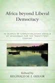 Africa beyond Liberal Democracy