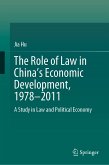 The Role of Law in China&quote;s Economic Development, 1978–2011 (eBook, PDF)