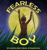 Fearless Boy Fearless Boy