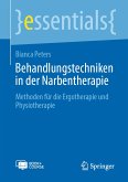 Behandlungstechniken in der Narbentherapie (eBook, PDF)