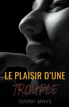 Le Plaisir d'une Trouple - Mays, Isaiah