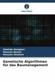 Genetische Algorithmen für das Baumanagement