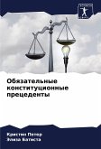 Obqzatel'nye konstitucionnye precedenty