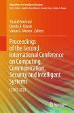 Proceedings of the Second International Conference on Computing, Communication, Security and Intelligent Systems (eBook, PDF)