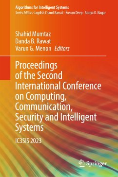 Proceedings of the Second International Conference on Computing, Communication, Security and Intelligent Systems (eBook, PDF)