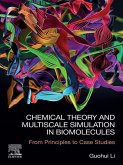 Chemical Theory and Multiscale Simulation in Biomolecules (eBook, ePUB)