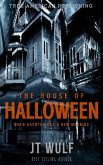The House Of Halloween (eBook, ePUB)