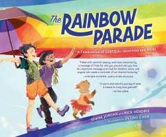 The Rainbow Parade (eBook, ePUB) - Jordan, Shane; Hendrix, Rick