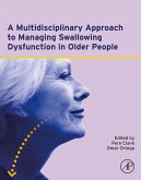 A Multidisciplinary Approach to Managing Swallowing Dysfunction in Older People (eBook, ePUB)