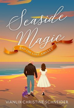Cover Seaside Magic and The Lost Amulet (eBook, ePUB)