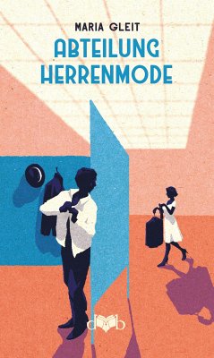 Abteilung Herrenmode (eBook, ePUB) - Gleit, Maria