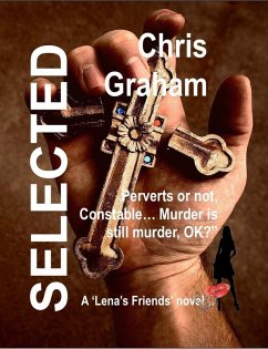 Selected (Lena's Friends, #8) (eBook, ePUB) - Graham, Chris