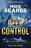 Deep Control - Trust is an illusion (A John McCready thriller, #4) (eBook, ePUB)