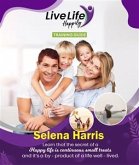 Live Life Happily Training Guide (eBook, ePUB)