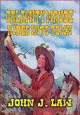 Calamity Maude Rides Into Town (eBook, ePUB)