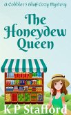 The Honeydew Queen (Cobbler's Bluff Cozy Mystery, #1) (eBook, ePUB)