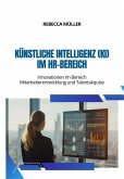 Künstliche Intelligenz (KI) im HR-Bereich (eBook, ePUB)