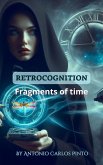 Retrocognition (Fragments of time) (eBook, ePUB)