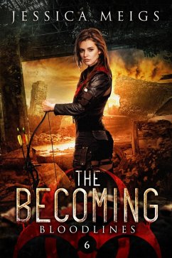 Bloodlines (The Becoming, #6) (eBook, ePUB) - Meigs, Jessica