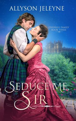 Cover Seduce Me, Sir (Cherrill Family, #3) (eBook, ePUB)