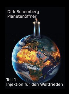 Planetenöffner (eBook, ePUB) - Schemberg, Dirk