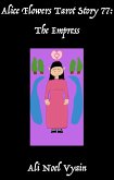 The Empress (Alice Flowers Tarot, #77) (eBook, ePUB)