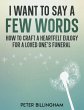 I Want to Say a Few Words: How To Craft... - Bild 1