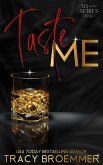 Taste Me (515 Whiskey Series, #1) (eBook, ePUB) Taste Me (515 Whiskey Series, #1) (eBook, ePUB)