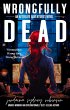 Wrongfully Dead (An Afterlife... - Bild 1