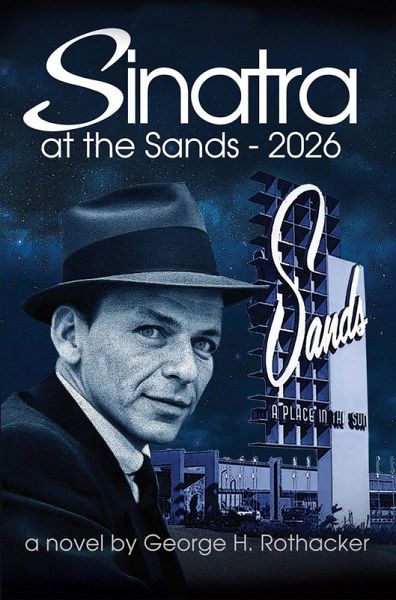 Sinatra at the Sands - 2026 (eBook, ePUB) Sinatra at the Sands - 2026 (eBook, ePUB)