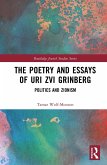 The Poetry and Essays of Uri Zvi Grinberg (eBook, ePUB)